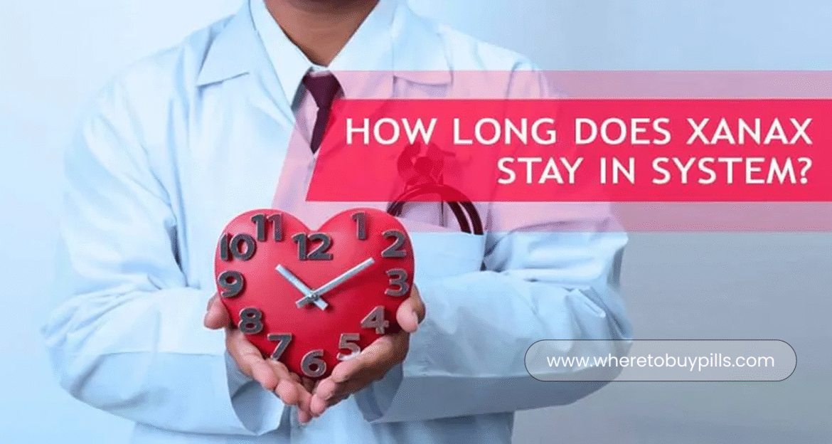how long does xanax stay in your system